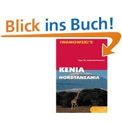 Kenia. Nordtansania. Reise-Handbuch