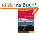 Kenia. Nordtansania. Reise-Handbuch