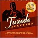 Tuxedo Junction: Big Band Swing Classics (Audio Cassette)