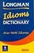 Longman Idioms Dictionary