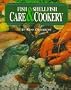 Fish and Shellfish Care and Cookery