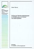 Einfluss der Wachstumsbedingungen auf Stoff�bergang und Struktur von Biofilmsystemen