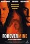 Forever Mine [PAL/REGION 2 DVD. Import-Spain]