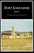 Fort Lancaster: Texas Frontier Sentinel (Fred Rider Cotton Popular History Series)
