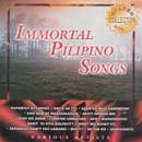 Immortal Pilipino Songs - Philippine Tagalog Music CD