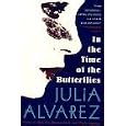 In the Time of the Butterflies by Julia Alvarez