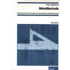 Metalltechnik, Fachzeichnen / Technische Kommunikation / Arbeitsplanung, Fachstufe, Fachstufe 1 (Taschenbuch)