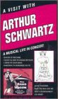 A Musical Life in Concert - Arthur Schwartz