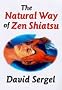 The Natural Way of Zen Shiatsu