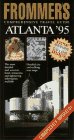 Frommer s Comprehensive Travel Guide Atlanta  95 (Frommer s City Guides)