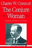 The Conjure Woman (Ann Arbor Paperbacks)