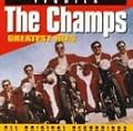 Champs - Greatest Hits-Tequila