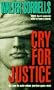Cry for Justice Cry for Justice