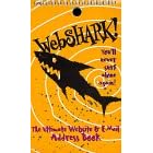 WebShark : The Ultimate Website and E-Mail Address Book by John Mikkonen/