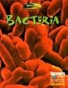 Bacteria (Discovery Channel School Science)