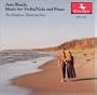 Amy Beach: Music for Violin/Viola and Piano