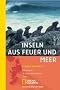Sierra, Bd.27, Inseln aus Feuer und Meer: Galapagos - Archipel der zahmen Tiere