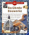 Ber�hmte Bauwerke. Alles was ich wissen will - 