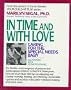 In Time and With Love: Caring for the Special Needs Baby