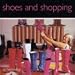 Shoes and Shopping
