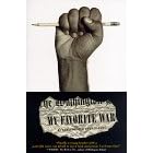 My Favorite War: A Novel