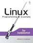 Linux Programming by Example: The Fundamentals