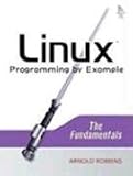 Linux Programming by Example: The Fundamentals (Prentice Hall Open Source Software Development)