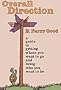 Overall Direction: A Guide to Getting Where You Want to Go and Being Who You Want to Be
