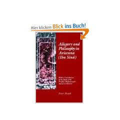 Allegory and Philosophy in Avicenna (Ibn Sn): With a Translation of the Book of the Prophet Muhammad's Ascent to Heaven (Middle Ages Series)