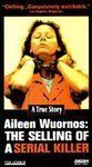 Aileen Wuornos - The Selling of a Serial Killer [VHS]