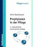 Produkt-Bild: Prophylaxen in der Pflege. Anregungen f&uuml;r kreatives Handeln
