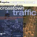 Revue Various Artists  / Esquire Jazz Collection: Crosstown Traffic
