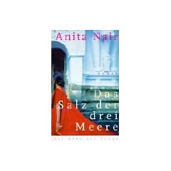 Das Salz der drei Meere
