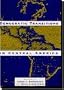 Democratic Transitions in Central America