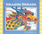 Dragon Parade:: A Chinese New Year Story