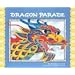 Dragon Parade: A Chinese New Year Story (Stories of America)