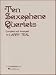 Ten Saxophone Quartets Score & Parts