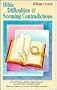 Bible Difficulties and Seeming Contradictions