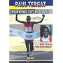 Paul Tergat: Running to the Limit - Training Plans, Tips and Secrets