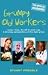 Grumpy Old Workers: The Official Handbook