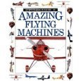 Amazing flying machines