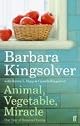 Animal, Vegetable, Miracle