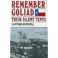 Remember Goliad: Their Silent Tents