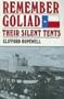 Remember Goliad: Their Silent Tents