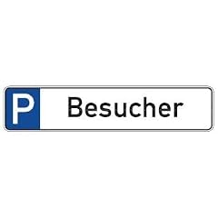 Aluminium Parkplatzschild Besucher 110x520 mm gepr�gt Parkplatz parken