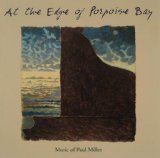 At the Edge of Porpoise Bay