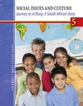 PATHWAYS: Grade 5 Journey To JO'BURG: A South African Story Daily Lesson Guide
