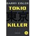 Tokio Killer: Der erste Auftrag