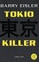 Tokio Killer: Der erste Auftrag