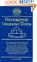 Dictionary of Insurance Terms (Barron's business guides)
